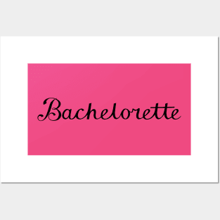 Bachelorette Type Design - Black Posters and Art